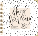 Image for Hand Lettering 101 : An Introduction to the Art of Creative Lettering