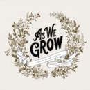 Image for As We Grow