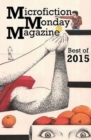 Image for Microfiction Monday Magazine Best of 2015