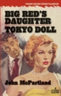 Image for Big Red&#39;s Daughter / Tokyo Doll