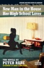 Image for A New Man in the House / Her High-School Lover