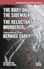 Image for The Body on the Sidewalk / The Reluctant Murderer