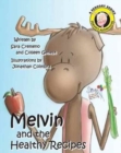 Image for Melvin and the Healthy Recipes