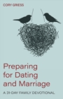 Image for Preparing for Dating and Marriage