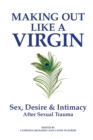 Image for Making Out Like a Virgin
