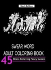 Image for Swear Word Adult Coloring Book ( Black Edition)