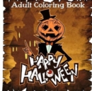 Image for Adult Coloring Books : Happy Halloween Coloring Books for Adult