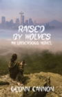 Image for Raised by Wolves : Underdogs 8