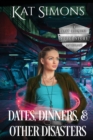 Image for Dates, Dinners, and Other Disasters