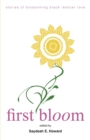 Image for First Bloom