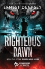 Image for Righteous Dawn : A Gideon Wolf Supernatural Story