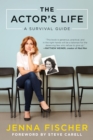 Image for The Actor&#39;s Life : A Survival Guide