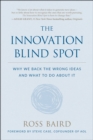 Image for The Innovation Blind Spot