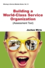 Image for Building A World Class Service Organization (Assessment Tool)