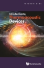 Image for Introduction to Thermoacoustic Devices
