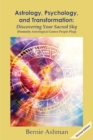 Image for Astrology, Psychology, and Transformation