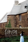 Image for Elaine and Etta Elaine&#39;s Escape