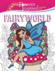Image for Forever Inspired Coloring Book: Fairyworld