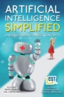Image for Artificial intelligence simplified  : understanding basic concepts