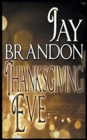 Image for Thanksgiving Eve (Hardcover Edition)