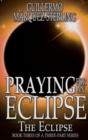 Image for Praying for an Eclipse