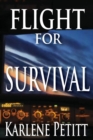 Image for Flight for Survival