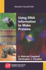 Image for Using Dna Information to Make Proteins