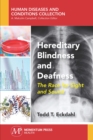 Image for Hereditary Blindness and Deafness : The Race for Sight and Sound