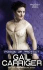 Image for Poison or Protect : A Delightfully Deadly Novella