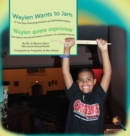 Image for Waylen Wants To Jam/ Waylen quiere improvisar