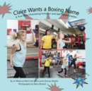 Image for Claire Wants A Boxing Name