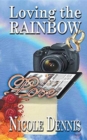Image for Loving the Rainbow