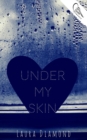 Image for Under My Skin