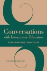 Image for Conversations with Interpreter Educators - Exploring Best Practices