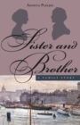 Image for Sister and Brother: A Family Story