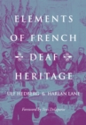 Image for Elements of French Deaf Heritage