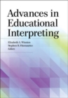 Image for Advances in Educational Interpreting