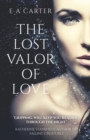 Image for The Lost Valor of Love