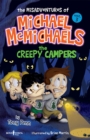 Image for The Misadventures of Michael Mcmichaels : The Creepy Campers