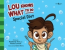 Image for Lou Knows What to Do: Special Diet