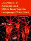Image for A Coursebook on Aphasia and Other Neurogenic Language Disorders