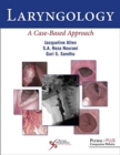 Image for Laryngology : A Case-Based Approach