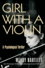 Image for Girl with a Violin : A Psychological Thriller