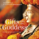 Image for Gifts from the Goddess : Selected Works of Sri Amritananda Natha Saraswati