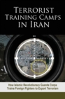Image for Terrorist Training Camps in Iran