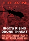 Image for IRAN-IRGC&#39;s Rising Drone Threat