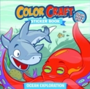 Image for Color Craft Sticker Book: Ocean Exploration