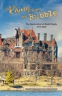 Image for Rising from the Rubble: The Restoration of Boldt Castle 1977-2002