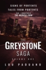 Image for Greystone Saga Volume One - Signs of Portents and Tales From Portents (Greystone Box Set Vol. 1)