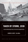 Image for Taken by Storm, 1938: A Social and Meteorological History of the Great New England Hurricane
